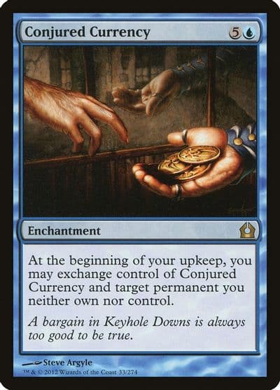 Conjured Currency Return to Ravnica Magic card
