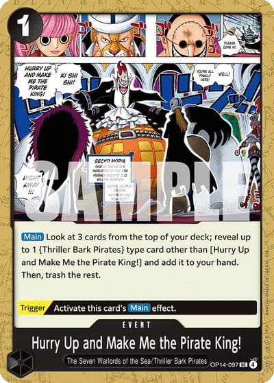 Hurry Up and Make Me the Pirate King The Azure Sea's Seven One Piece card
