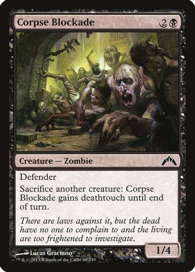 Corpse Blockade Gatecrash Magic card