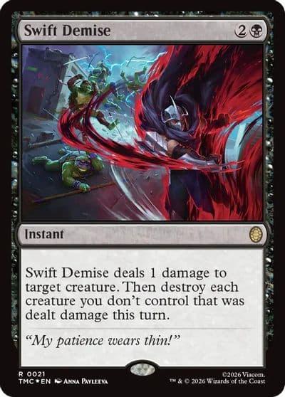 Swift Demise Surge Foil Commander: Teenage Mutant Ninja Turtles Magic card