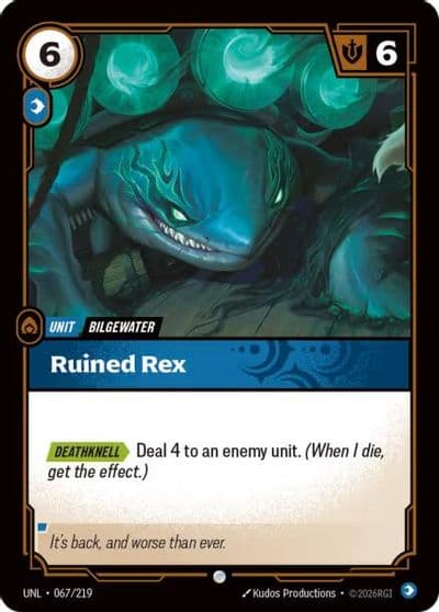 Ruined Rex Unleashed Riftbound card