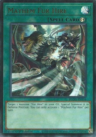 Mayhem Fur Hire Battles of Legend: Glorious Gallery Yu-Gi-Oh! card