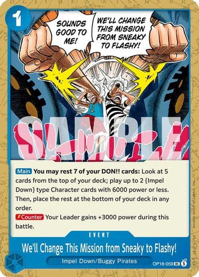 Well Change This Mission from Sneaky to Flashy The Time of Battle One Piece card
