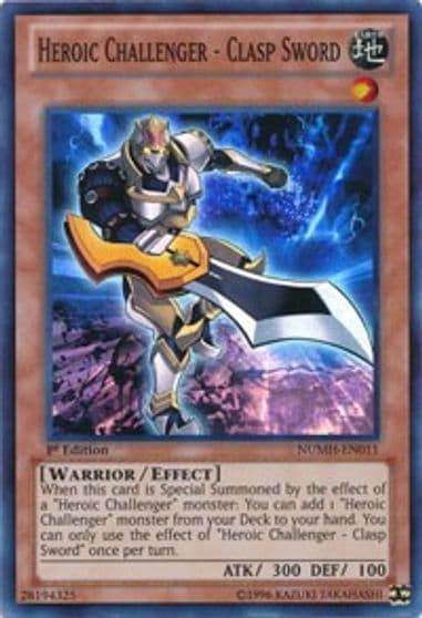 Heroic Challenger Clasp Sword Number Hunters Yu-Gi-Oh! card