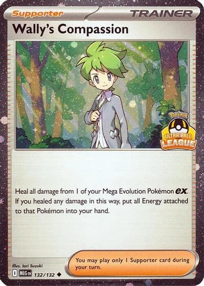 Wallys Compassion 132 132 Ultra Ball League League & Championship Cards Pokemon card
