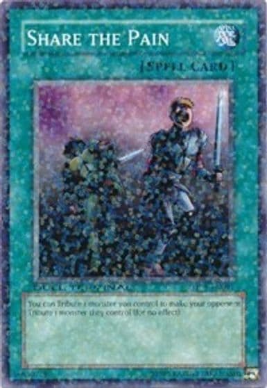 Share the Pain Duel Terminal 1 Yu-Gi-Oh! card