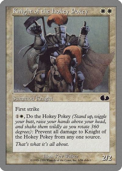 Knight of the Hokey Pokey Unglued Magic card