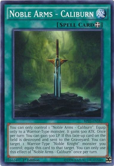 Noble Arms Caliburn Battle Pack 3: Monster League Yu-Gi-Oh! card