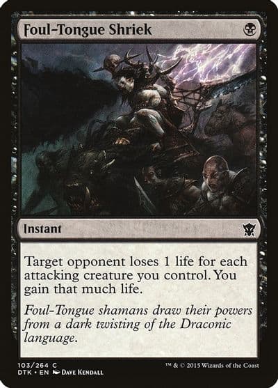 Foul Tongue Shriek Dragons of Tarkir Magic card