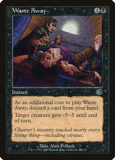 Waste Away Torment Magic card