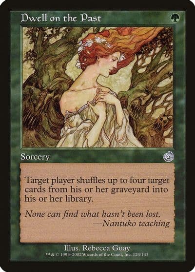 Dwell on the Past Torment Magic card