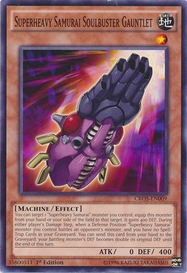 Superheavy Samurai Soulbuster Gauntlet Crossed Souls Yu-Gi-Oh! card