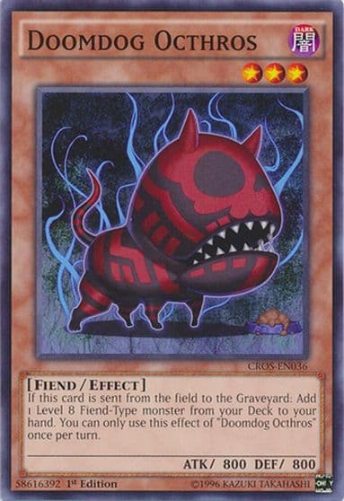 Doomdog Octhros Crossed Souls Yu-Gi-Oh! card
