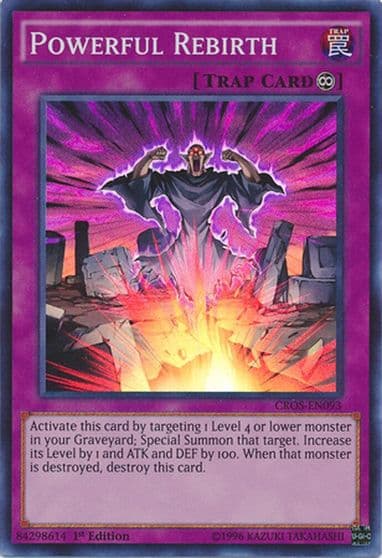 Powerful Rebirth Crossed Souls Yu-Gi-Oh! card