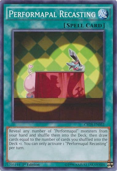 Performapal Recasting Crossed Souls Yu-Gi-Oh! card
